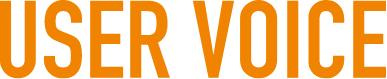 USER VOICE